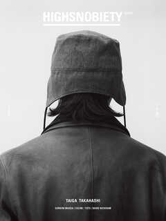 HIGHSNOBIETY JAPAN ISSUE 11++ TAIGA TAKAHASHI