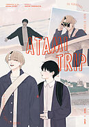あした愛かもしれない 番外編 “ATAMI TRIP”