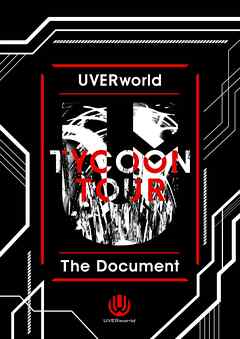 UVERworld TYCOON TOUR The Document - ドキュメントブック編集部