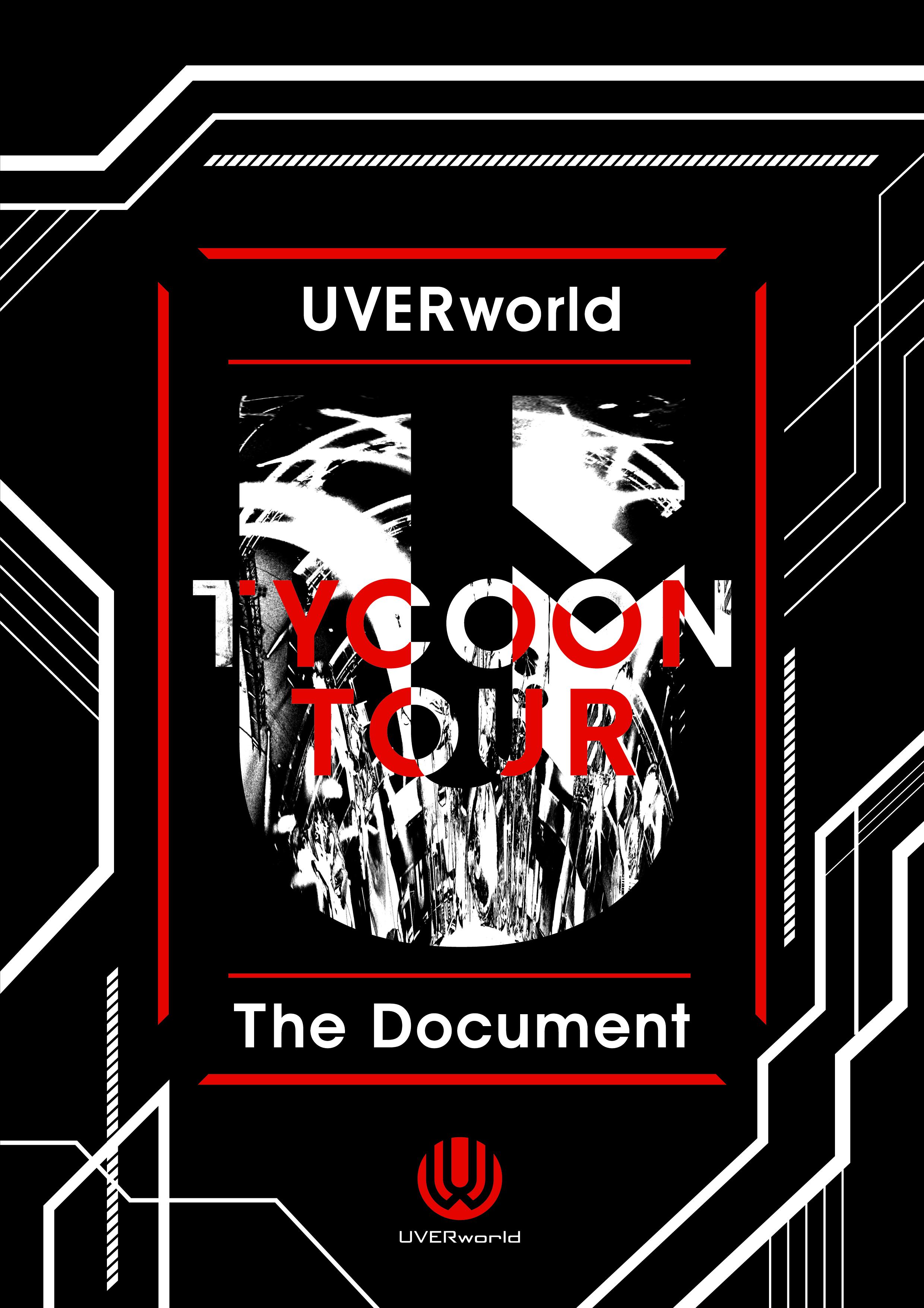 UVERworld TYCOON TOUR The Document - ドキュメントブック編集部