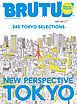BRUTUS ENGLISH VERSION NEW PERSPECTIVE TOKYO
