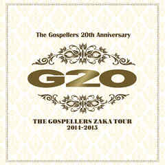 THE GOSPELLERS Official Tour Pamphlet Archives『ゴスペラーズ坂ツアー2014〜2015 “G20”』　【デジタル版】