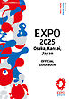 EXPO 2025 Osaka, Kansai, Japan　OFFICIAL GUIDEBOOK