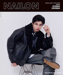 NAILON ISSUE 02 KYOYA HONDA