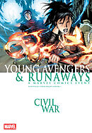 ヤング・アベンジャーズ＆ランナウェイズ：シビル・ウォー