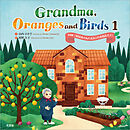 Grandma, Oranges and Birds 1 英語版「おばあさんとミカンと小鳥たち 1」