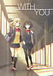 WITH YOU