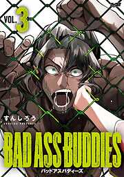 BAD ASS BUDDIES