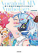 ボーカロイドMVアンソロジー