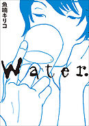 Water.