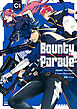 Bounty Parade～CR Mondo side:Another～: 1【イラスト特典付】