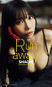 【デジタル限定】SHACHI写真集「Run away」