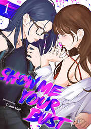 Show me your bust【電子単行本版】
