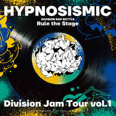 『ヒプノシスマイク -Division Rap Battle-』Rule the Stage《Division Jam Tour》vol.1 パンフレット【電子版】