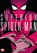 スーペリア・スパイダーマン：トラブル・マインド