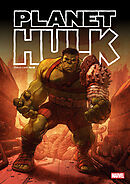 プラネット・ハルク：地の巻