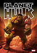 プラネット・ハルク：地の巻