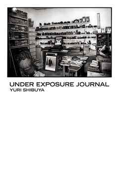 UNDER EXPOSURE　JOURNAL