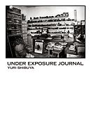 UNDER EXPOSURE　JOURNAL