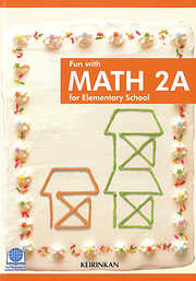 Fun with MATH 2A for Elementary School