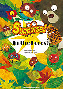 Surprise！ In the Forest