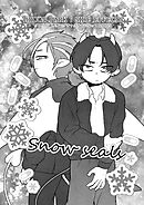 DRUGS PARK: SIDE EFFECTS クスリの副作用でグチャグチャになってるBOYS~Snow seals~