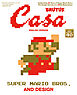 Casa BRUTUS EXTRA ISSUE SUPER MARIO BROS. AND DESIGN