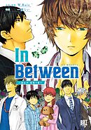 【期間限定　試し読み増量版】In Between～迷わず、彷徨う者～