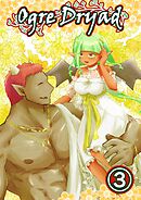 Ogre Dryad ③