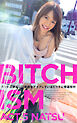 BITCHISM ACT. 5 NATSU