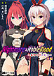 Nightmare×NobleBlood ～裏切りのアビス～ 後編