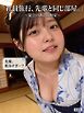 社員旅行、先輩と同じ部屋。 ～宴会のあとの和室～