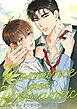 Romance not Romantic～劣性オメガになった原因が上司でした～(1)
