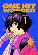 ONE HIT WONDER Chapter1 ヒットNo1：ソフィー