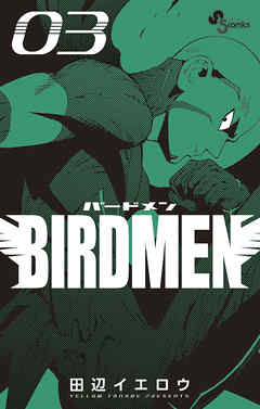 BIRDMEN ３
