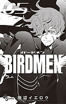 BIRDMEN ５