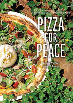 PIZZA FOR PEACE The Journey of Pizza 4P’s: A Pizza Restaurant Loved Around the World