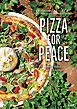 PIZZA FOR PEACE The Journey of Pizza 4P’s: A Pizza Restaurant Loved Around the World