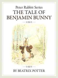 ピーターラビットシリーズ2　THE TALE OF BENJAMIN BUNNY