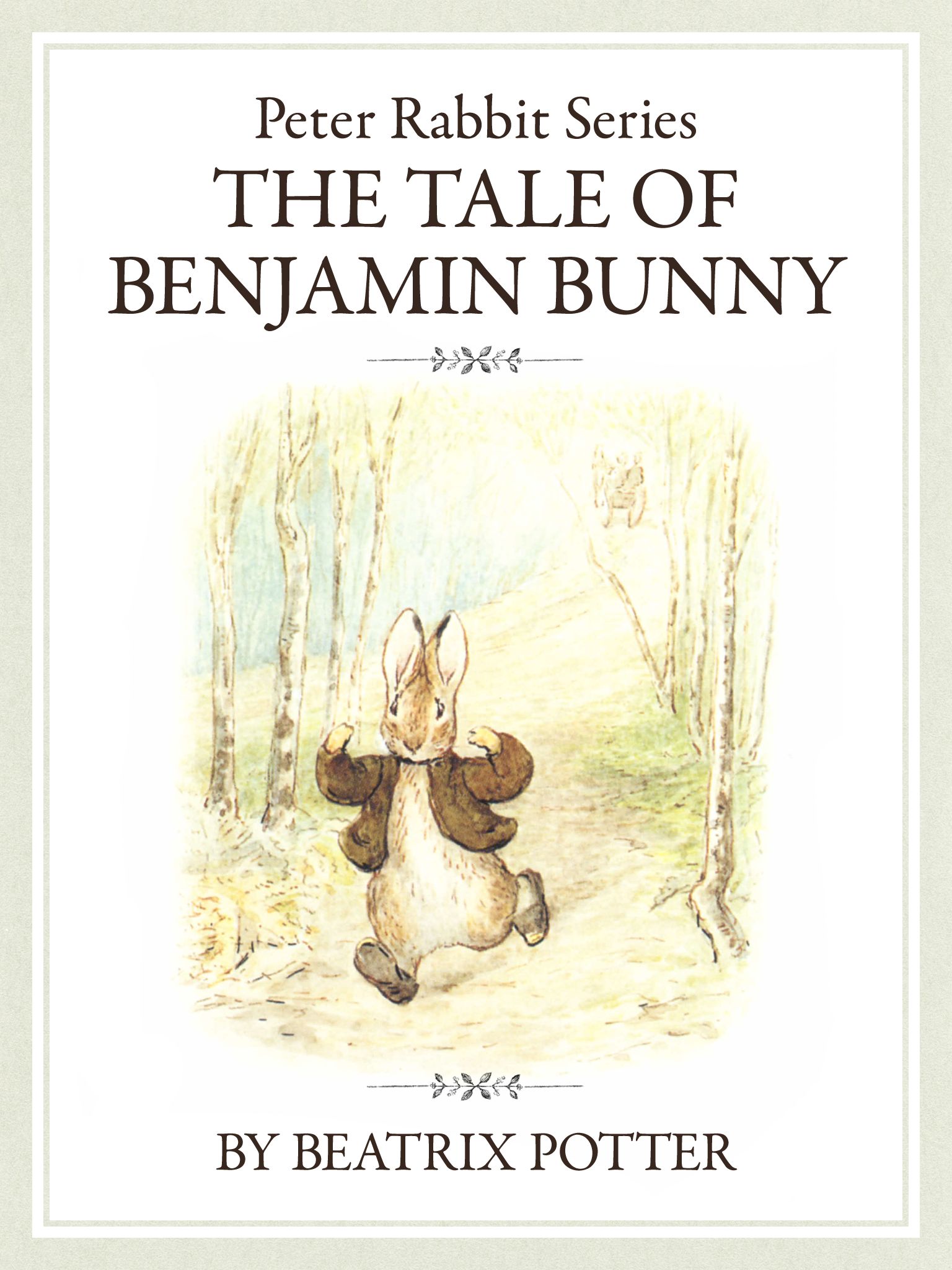 ピーターラビットシリーズ2 The Tale Of Benjamin Bunny 漫画 無料試し読みなら 電子書籍ストア ブックライブ