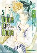 Voice or Noise（５）