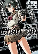 Phantom ～Requiem for the Phantom～　01