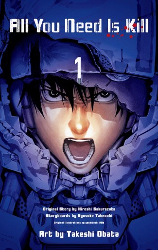 All You Need Is Kill 1 桜坂洋 竹内良輔 漫画 無料試し読みなら 電子書籍ストア ブックライブ