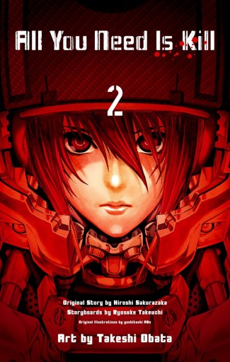 All You Need Is Kill 2（完結・最終巻） - 桜坂洋/竹内良輔 - 電子