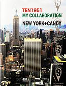 MY COLLABORATION / NEW YORK + CANDY