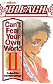 BLEACH Can't Fear Your Own World II