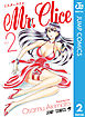 Mr.Clice 2