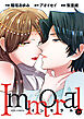 Immoral ： 24