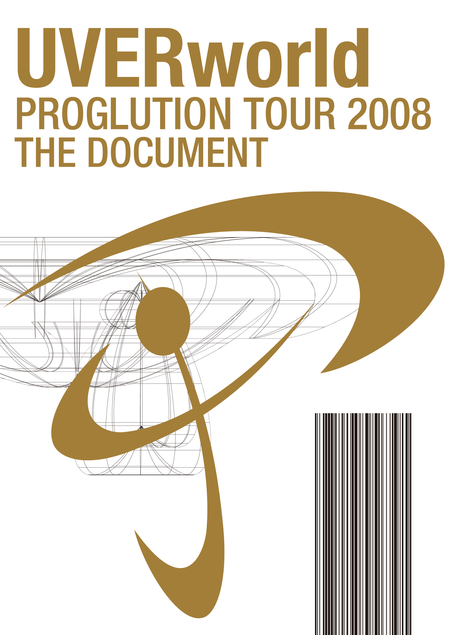 UVERworld PROGLUTION TOUR 2008 THE DOCUMENT UVERworld  漫画・無料試し読みなら、電子書籍ストア ブックライブ