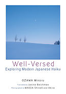 Well-Versed: Exploring Modern Japanese Haiku